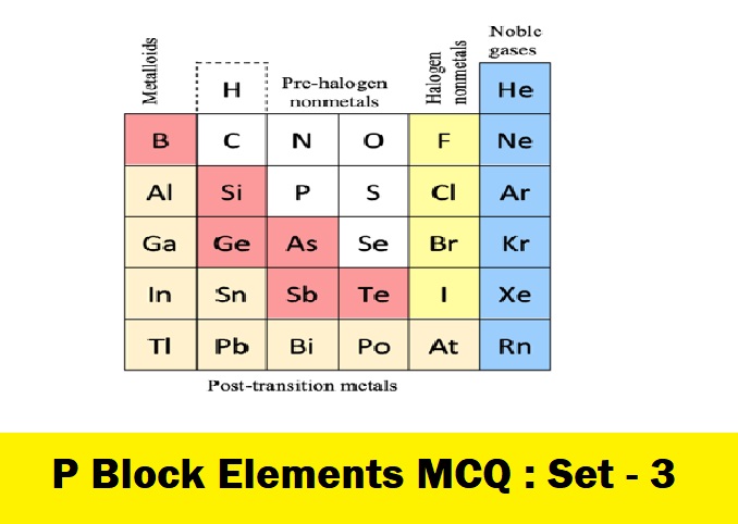 Chemistry The p Block Elements-3