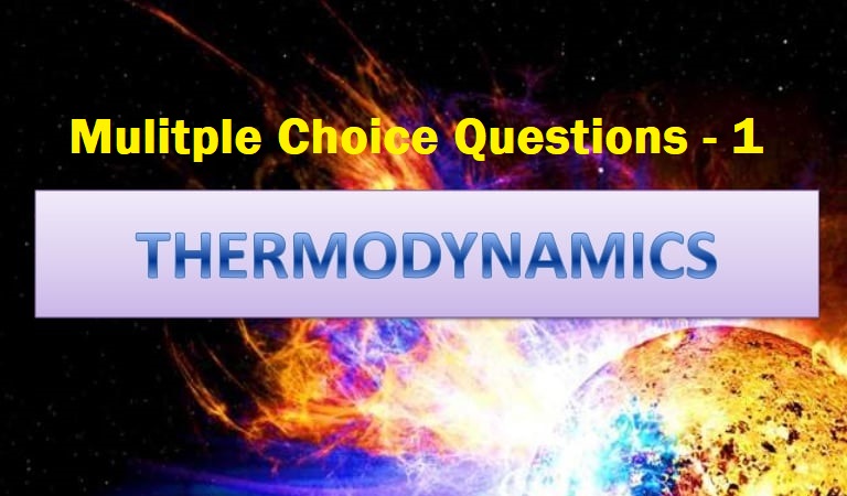 MCQ Questions Class 11 Chemistry Thermodynamics With Answers - MCQsDuniya