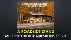 MCQ Questions Class 12 English A Roadside Stand With Answers
