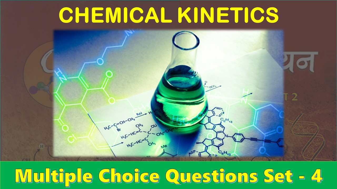 Chemical Kinetics-4