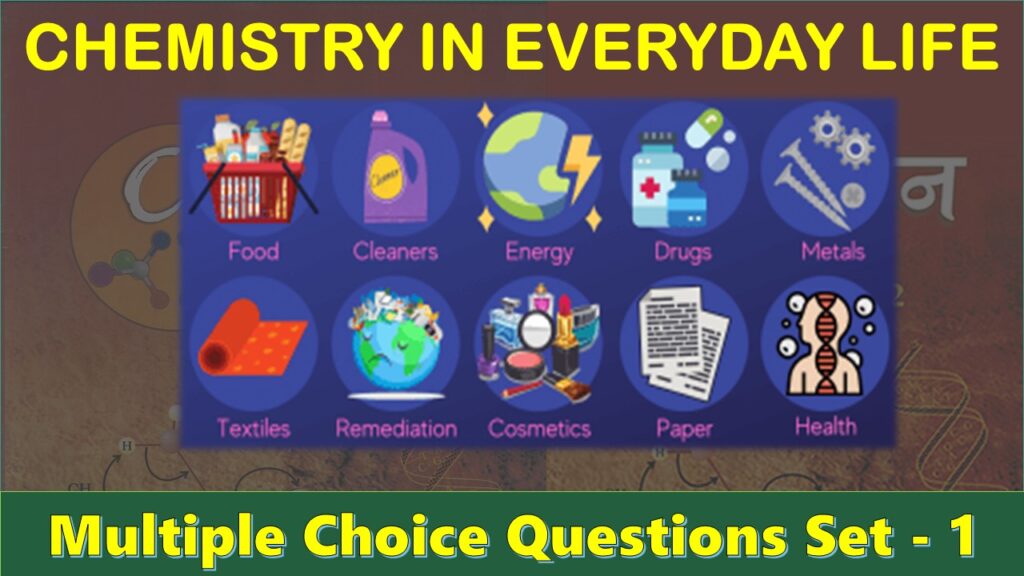 Chemistry in Everyday Life-1