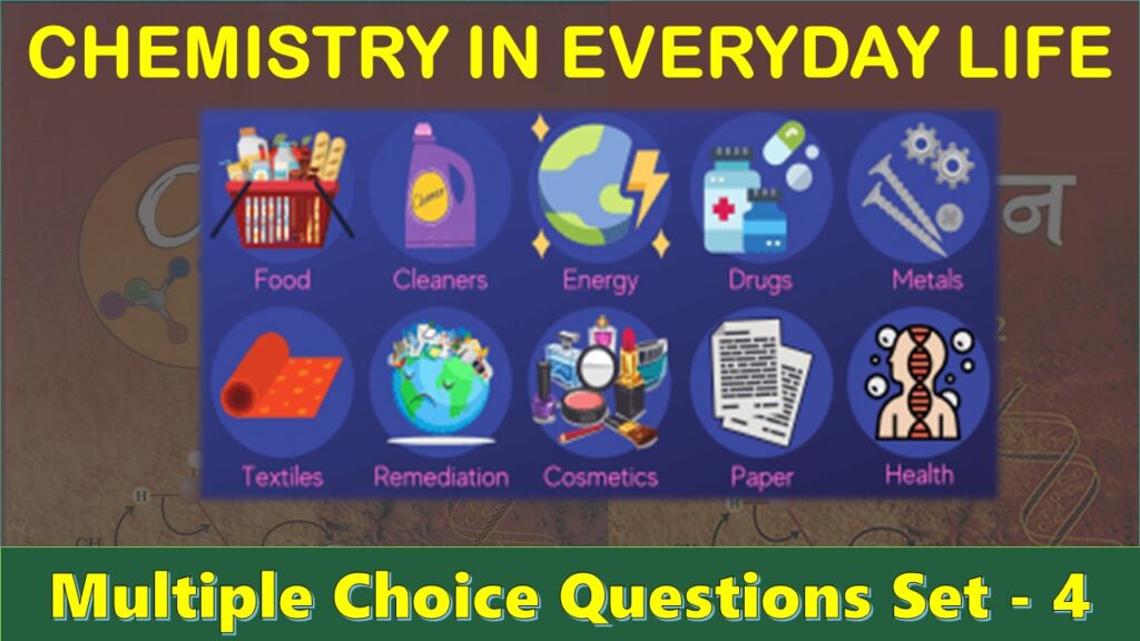 Chemistry in Everyday Life-4