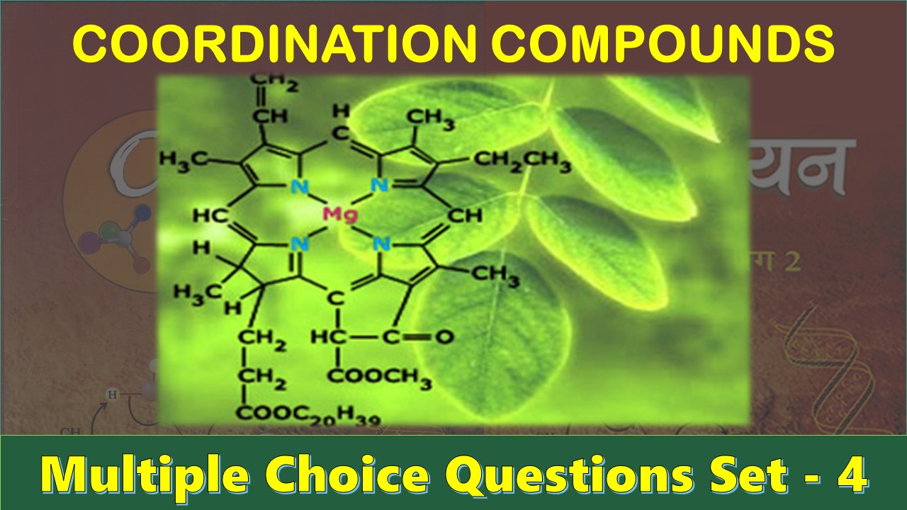 Coordination Compounds-4