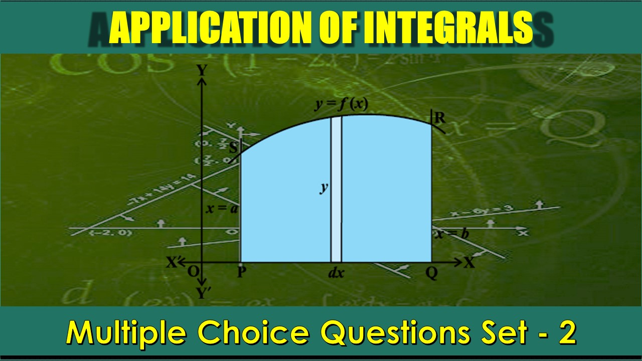 mcq class 12 Application of Integrals-2