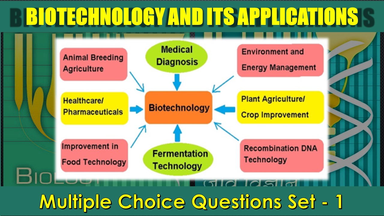 Biotechnology and its Applications-1