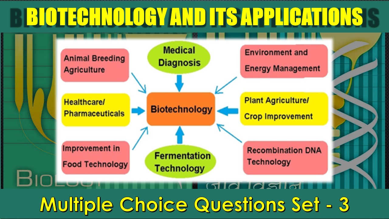 Biotechnology and its Applications-3