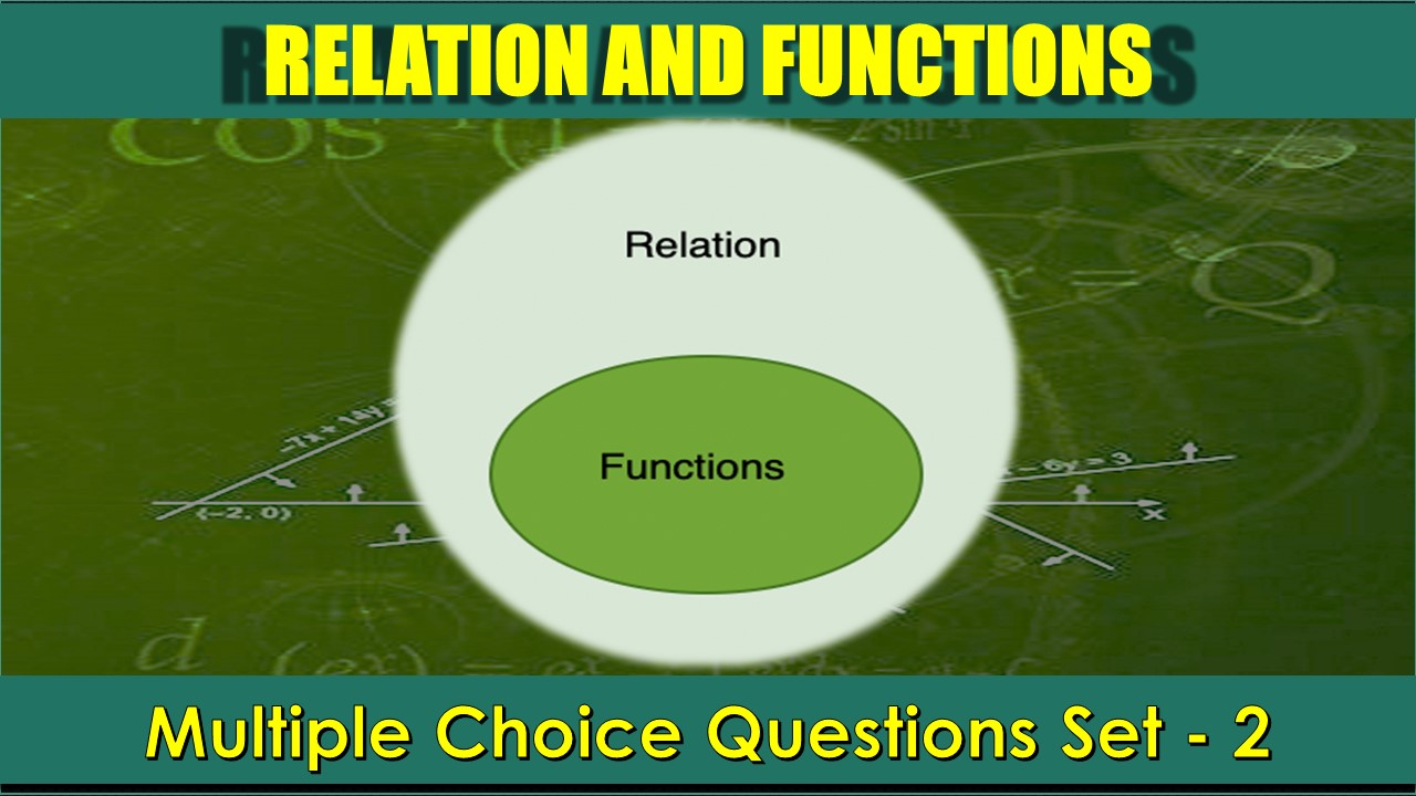 Relations and Functions-2