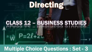 MCQ Questions Class 12 Directing With Answers