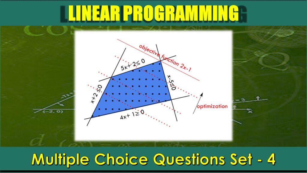 MCQ Questions Class 12 Linear Programming-4