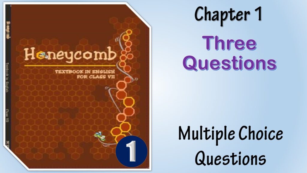 MCQ NCERT Class 7 Honeycomb Chapter (1)