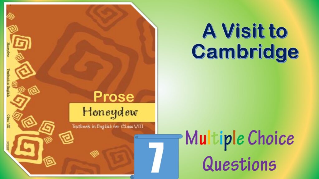 NCERT Class 8 English Honeydew MCQ (7)