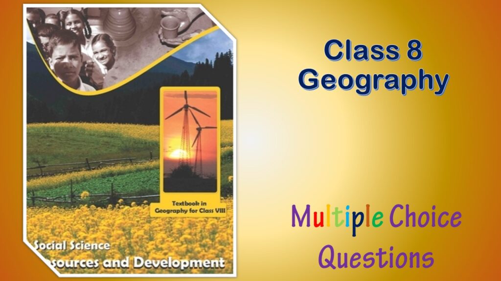 NCERT class 8 geography