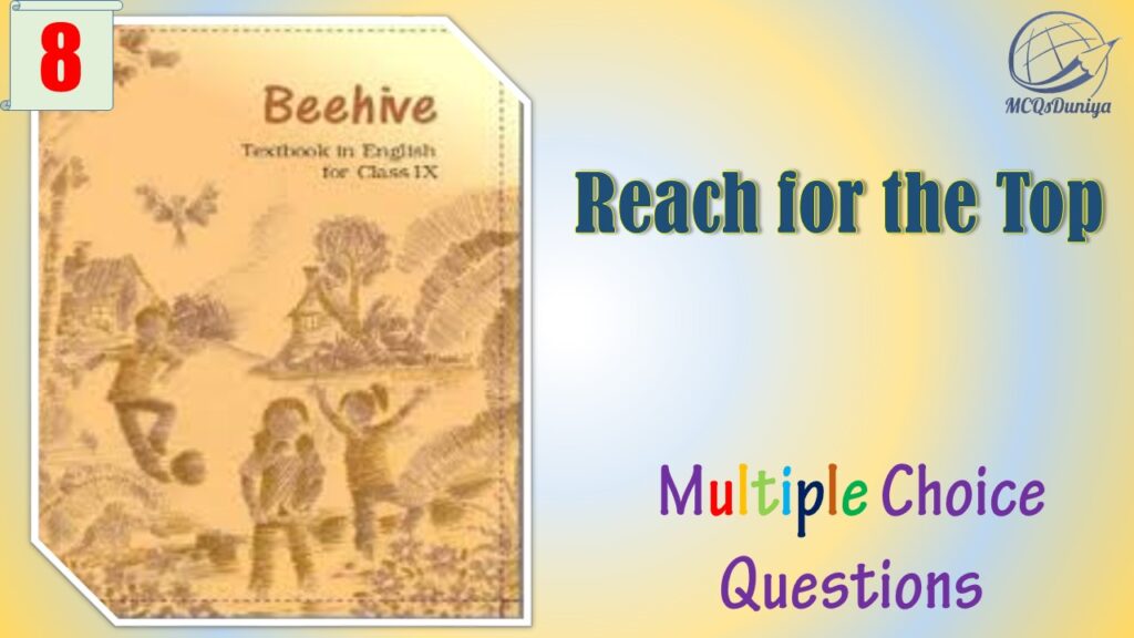 NCERT Class 9 English Beehive MCQ (8)