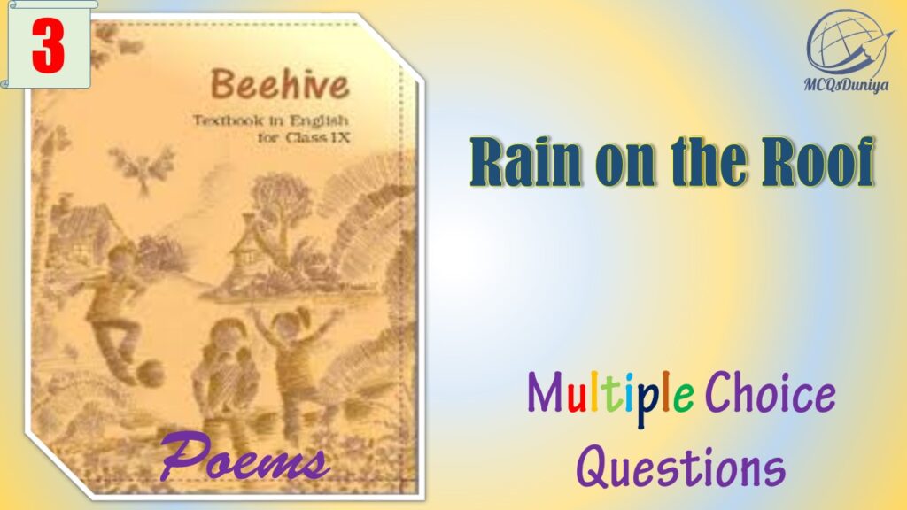 NCERT Class 9 English Beehive Poem MCQ (3)