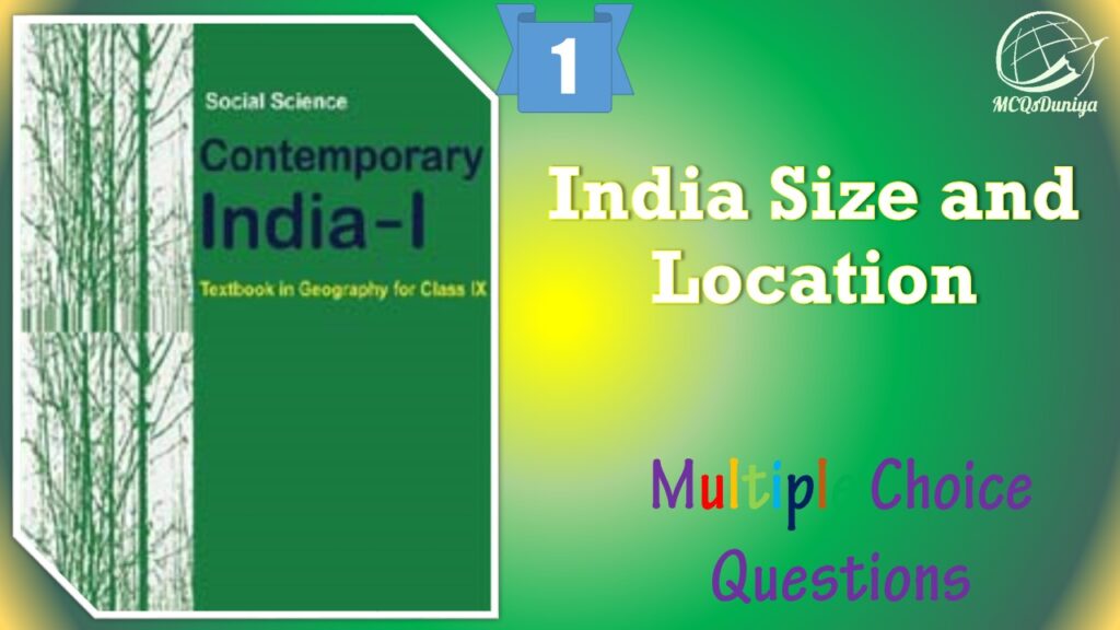 NCERT Class 9 Geography MCQ (1)