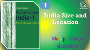 Class 9 Social Science Geography MCQ India Size and Location