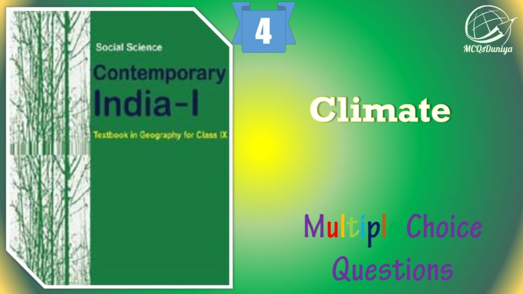 NCERT Class 9 Geography MCQ (4)