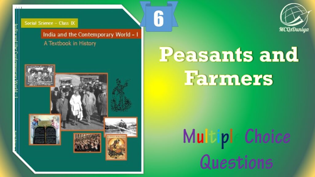 NCERT Class 9 History MCQ (6)