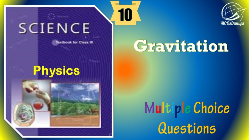 NCERT Class 9 Science MCQ (10)