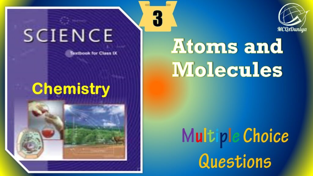 NCERT Class 9 Science MCQ (3)