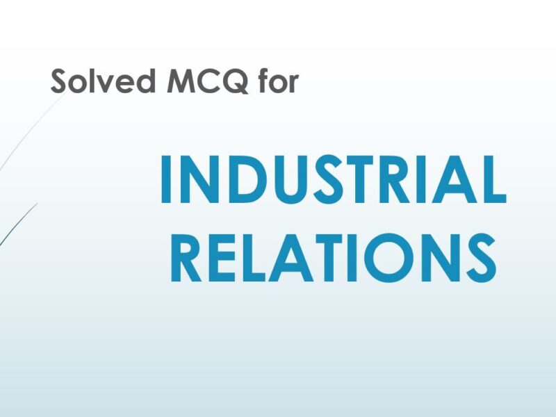 MCQ for Industrial relations
