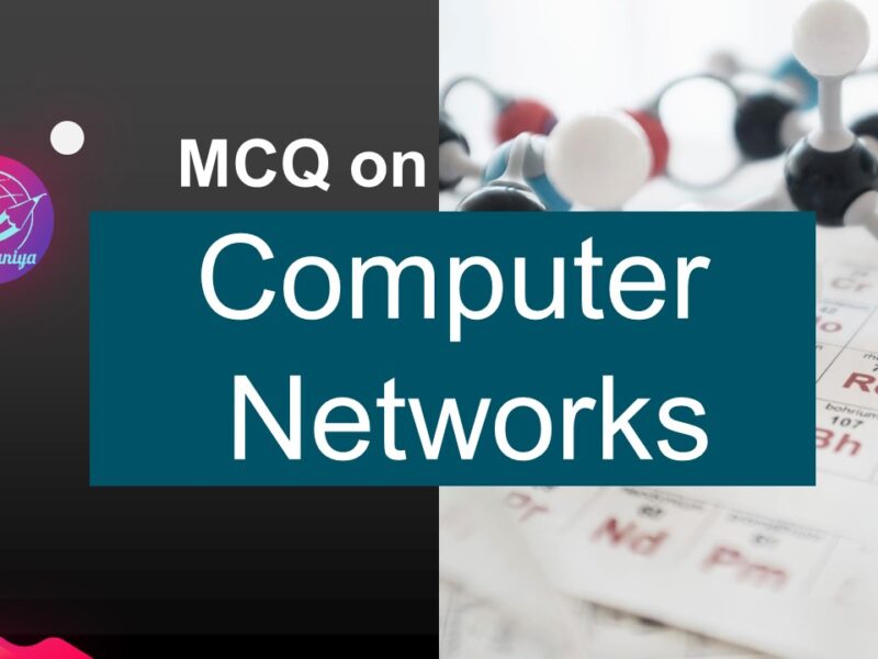 MCQ on Computer Networks MCQsDuniya